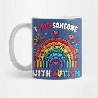 I Love Someone With Autism Student Special Education Teacher Mug